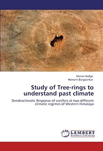 Study Of Tree-Rings To Understand Past Climate