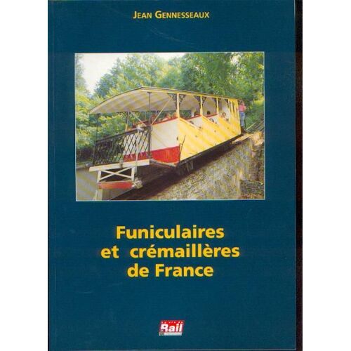 Funiculaires Et Crémaillères De France