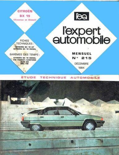 L'expert Automobile -  N° 215 : Citroën B X 19 Gt Et Diesel