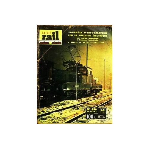 Vie Du Rail (La) N°496 Du 08-05-1953