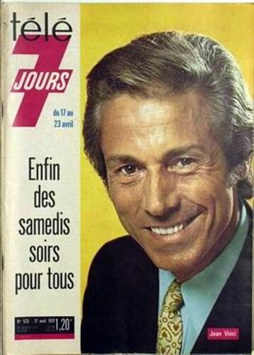 Tele 7 Jours N° 573 Du 17/04/1971