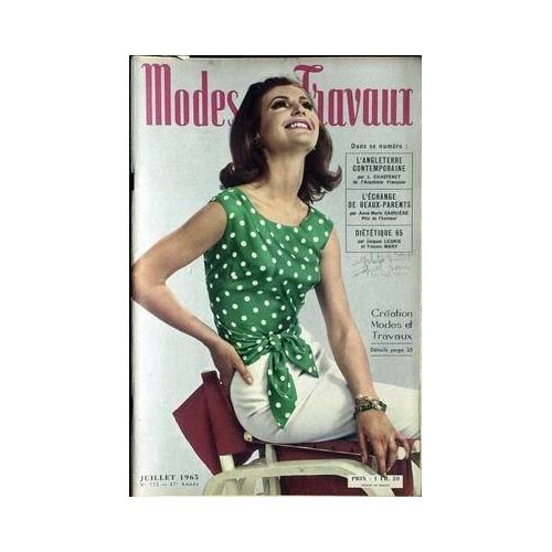 Modes Et Travaux N° 775 Du 01/07/1965