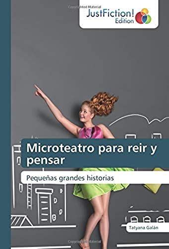 Microteatro Para Reir Y Pensar