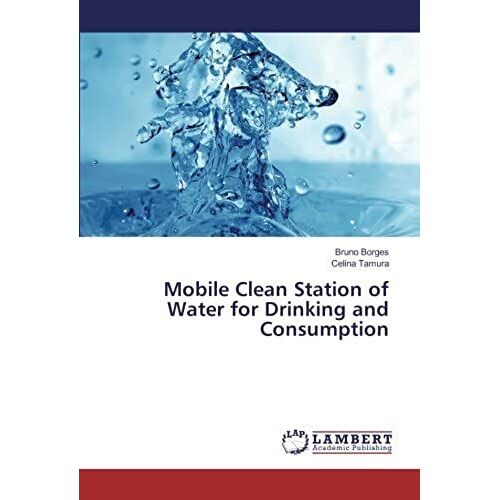 Mobile Clean Station Of Water For Drinking And Consumption