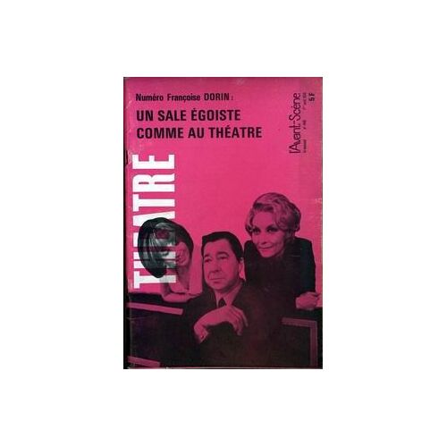 Avant Scene Theatre (L') N°446 Du 01-04-1970
