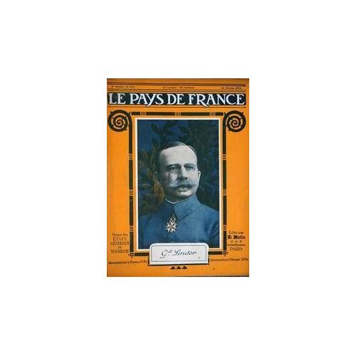 Pays De France (Le) N° 175 Du 21/02/1918