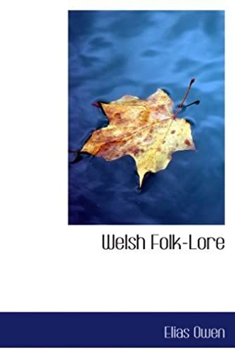 Welsh Folk-Lore