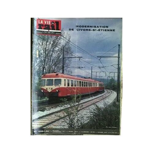 Vie Du Rail (La) N° 1398 Du 24/06/1973