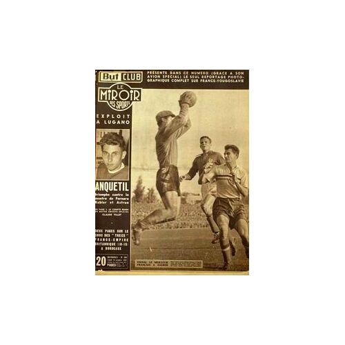 But Et Club - Le Miroir Des Sports N° 430 Du 19/10/1953