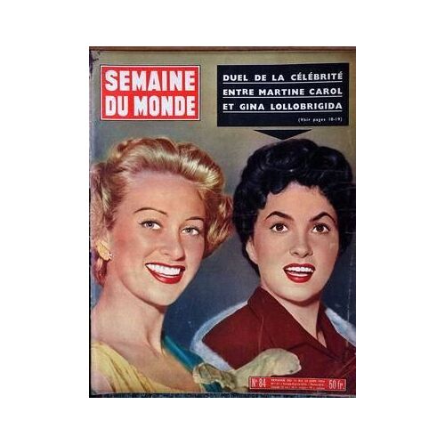 Semaine Du Monde N° 84 Du 18/06/1954