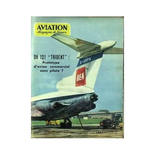Aviation Magazine N° 342 Du 01/03/1962
