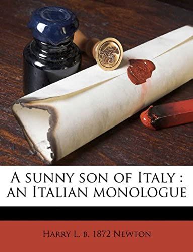 A Sunny Son Of Italy: An Italian Monologue