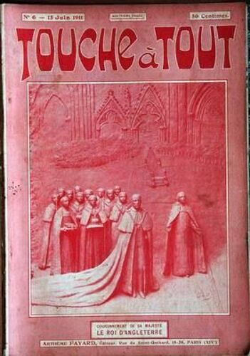 Touche A Tout N° 6 Du 15/06/1911