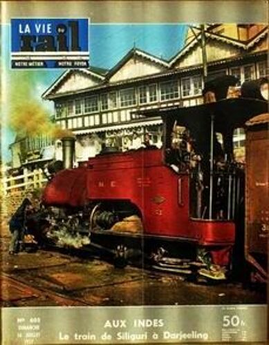 Vie Du Rail (La) N°605 Du 14-07-1957