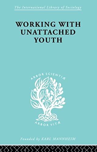 Working With Unattached Youth