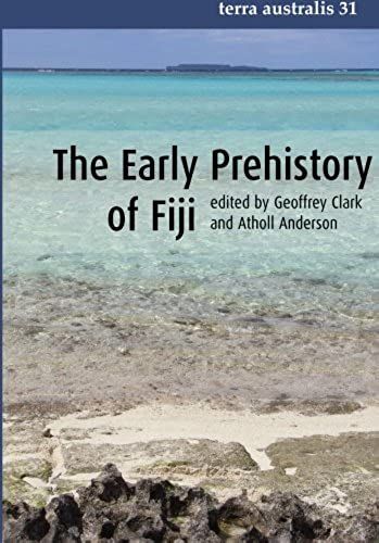 The Early Prehistory Of Fiji