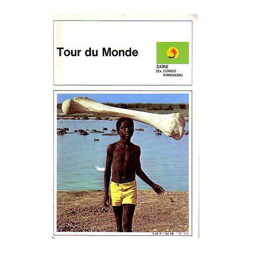 Tour Du Monde N° 175 - Le Zaire