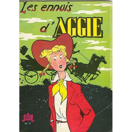 Les Ennuis D'aggie - Tome 9