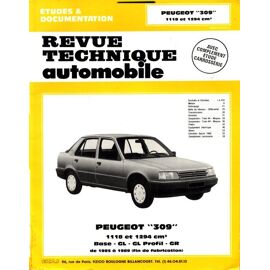 Etude & Documentation Revue Technique Automobile  N° 4663 : Peugeot 309-1118 & 1294 Cm3 Base-Gl-Gl Profil-Gr