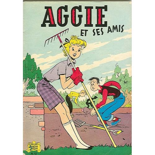 Aggie Est Ses Amis - Tome 12