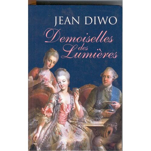 Demoiselles Des Lumières