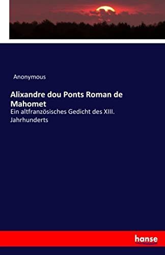 Alixandre Dou Ponts Roman De Mahomet