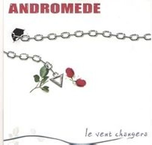 Andromede - Le Vent Changera - Disque Promo 3 Titres