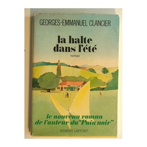 La Halte Dans L'été