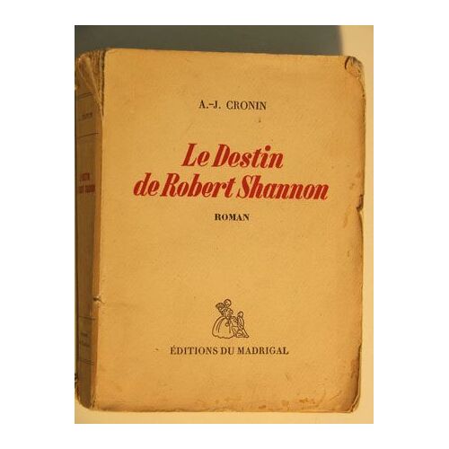 Le Destin De Robert Shannon