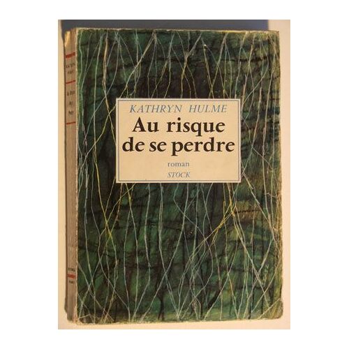 Au Risque De Se Perdre