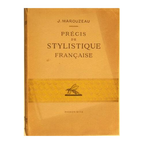 Précis De Stylistique Française