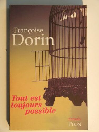 Tout Est Toujours Possible