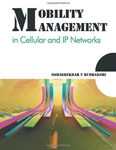 Mobility Management In Cellular And Ip Networks