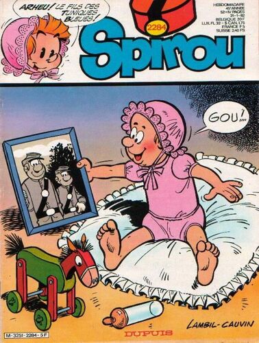 Spirou  N° 2284 : Histoire Complete Des Tuniques Bleues " Le Fils Des Tuniques Bleues"  6 Planches