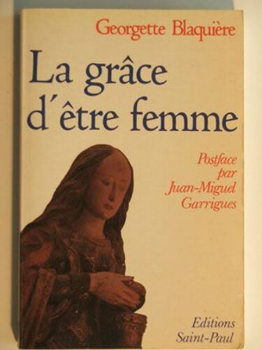 La Grâce D'être Femme