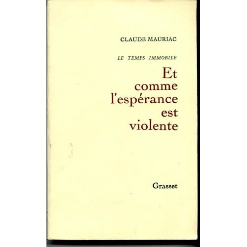 Et Comme L'esperance Est Violente