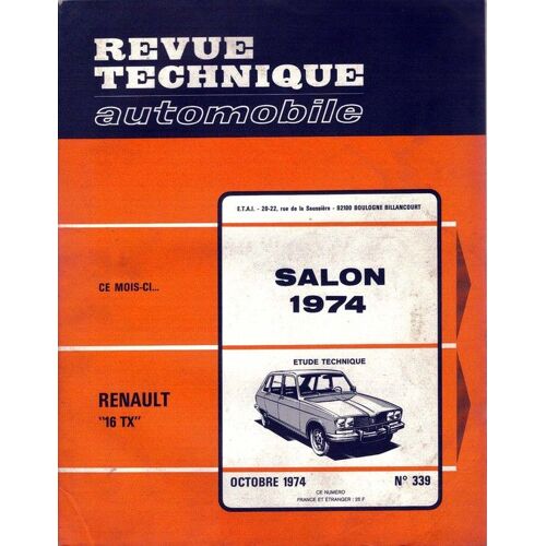 Etude Technique Et Pratique Parue Dans Le N° 339 De La Revue Technique Automobile.