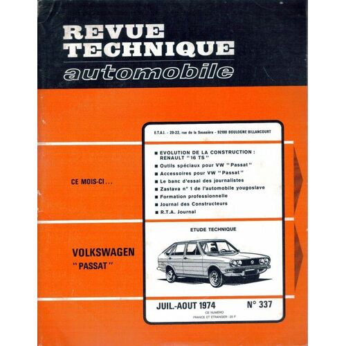 Revue Technique Automobile .  N° 337 : Revue Technique Automobile .Wolkswagen "Passat "