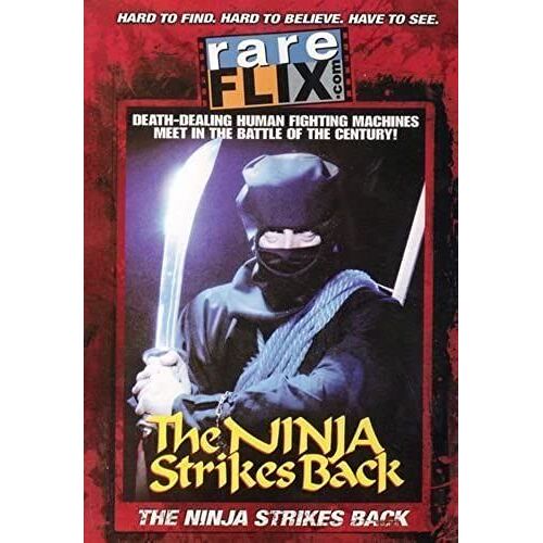 The Ninja Strikes Back