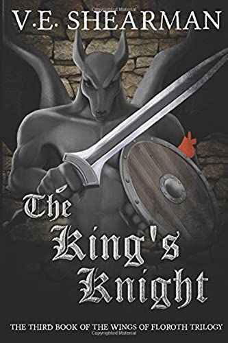The King's Knight (The Wings Of Floroth)