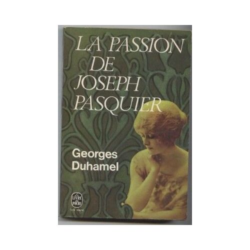 La Passion De Joseph Pasquier