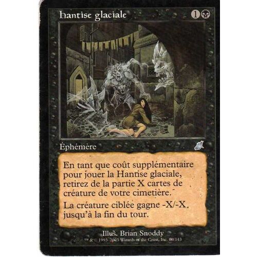 Magic - Hantise Glaciale - Fléau