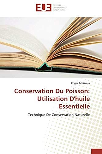 Conservation Du Poisson: Utilisation D'huile Essentielle