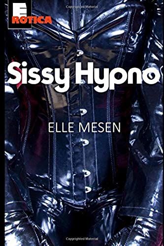 Sissy Hypno: Summoned To The Sissy Farm.