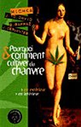 Pourquoi & Comment Cultiver Du Chanvre - Canna Scope