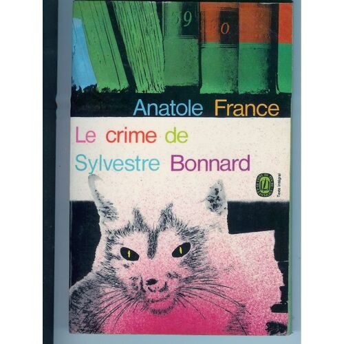 Le Crime De Sylvestre Bonnard