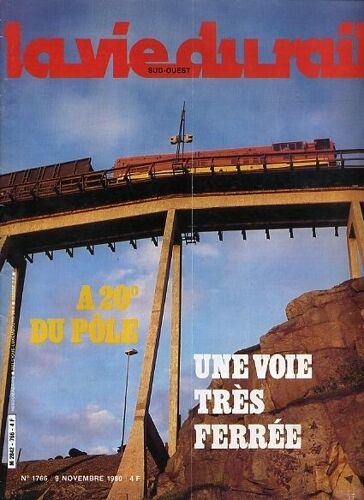 La Vie Du Rail  N° 1766 : Norvege: A 20° Du Pole,Une Voie Très Ferrée.Musique,Vapeur Et Tgv A Lille