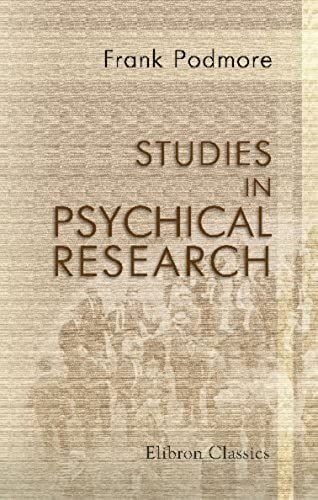 Studies In Psychical Research