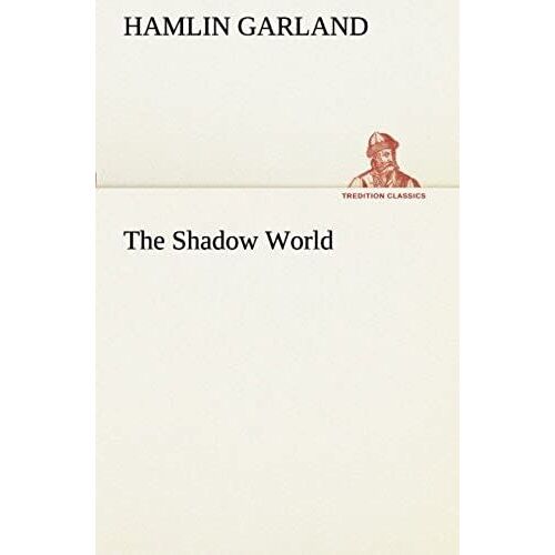 The Shadow World