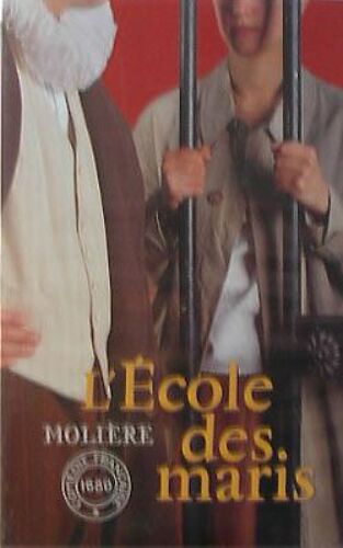 L'école Des Maris - Molière / Thierry Hancisse
